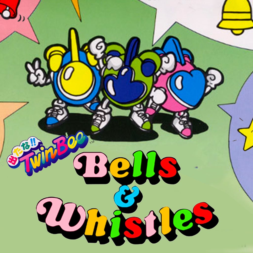 Bells & Whistles